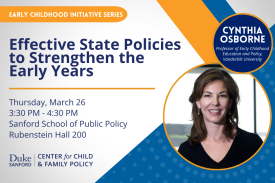 Graphic for Effective State Policies to Strengthen the Early Years lecture